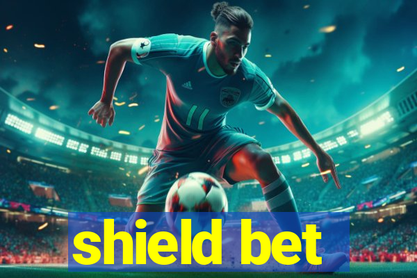 shield bet